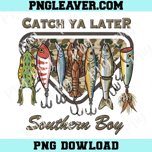 Catch Ya Later Fishing Png, Southern Boy Fishing Png, Vintage Lures Png
