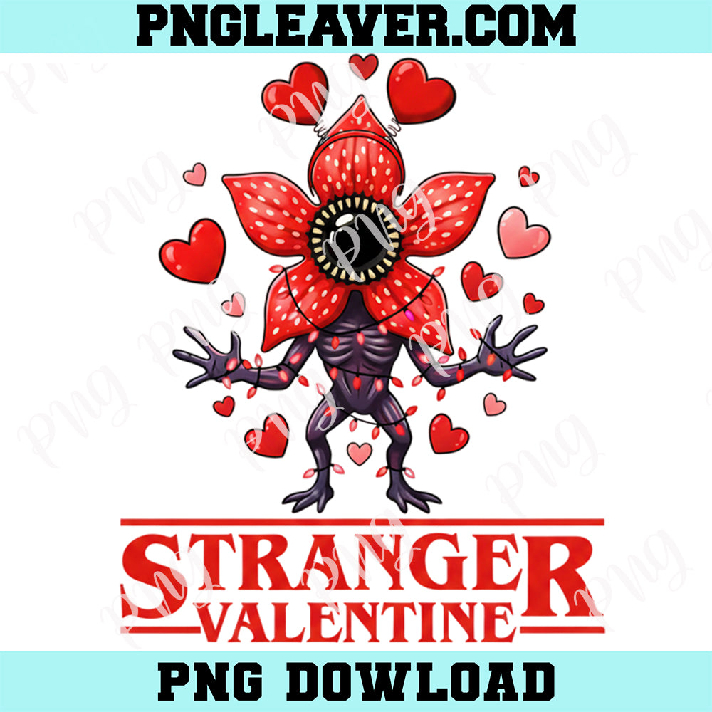 Stranger Valentine Things Romantic Monster PNG, Funny Ugly Things Png, Stranger Love Png