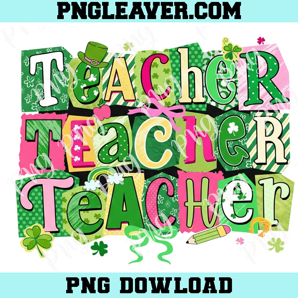 Teacher St Patricks Lucky Png, Teacher Life Png, St Patricks Day Png, Teacher Shamrock Png