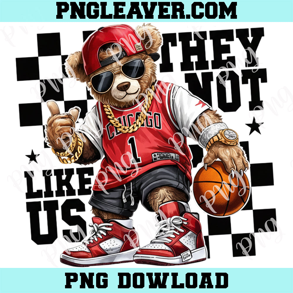 They Not Like Us Basketball PNG, Bulls Team Shirt Png, Chicago Basketball Game Png