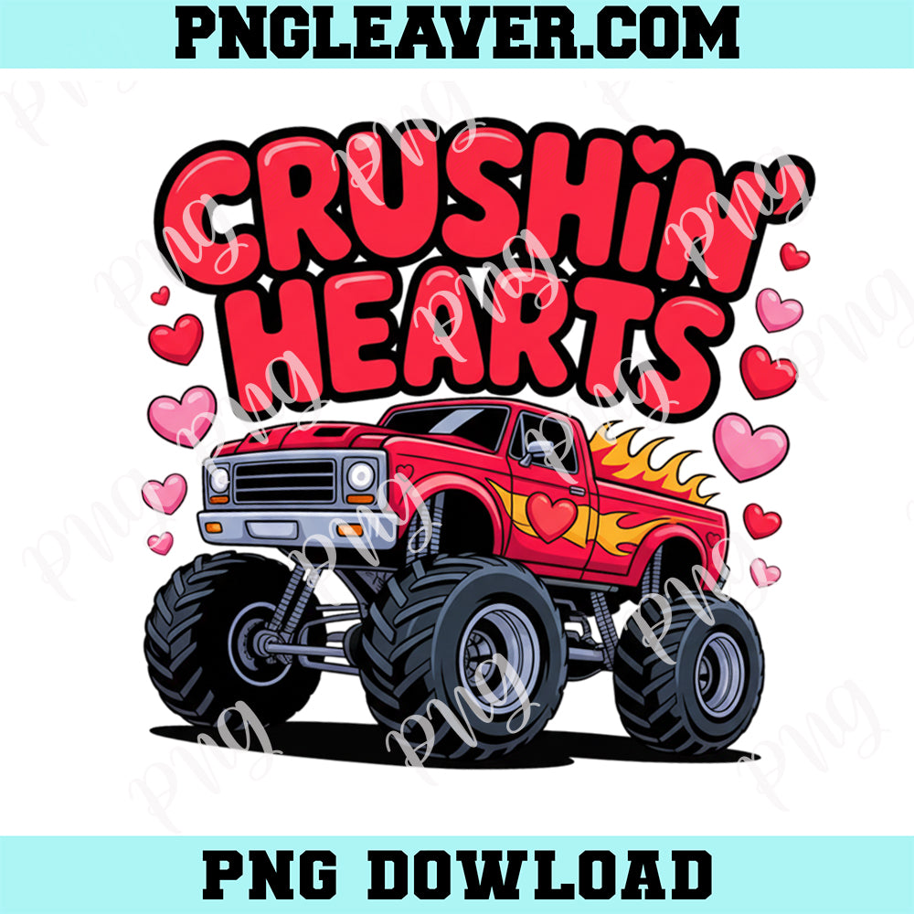Valentine Monster Truck Crushin Hearts PNG, Crushin Hearts Valentine's Day PNG