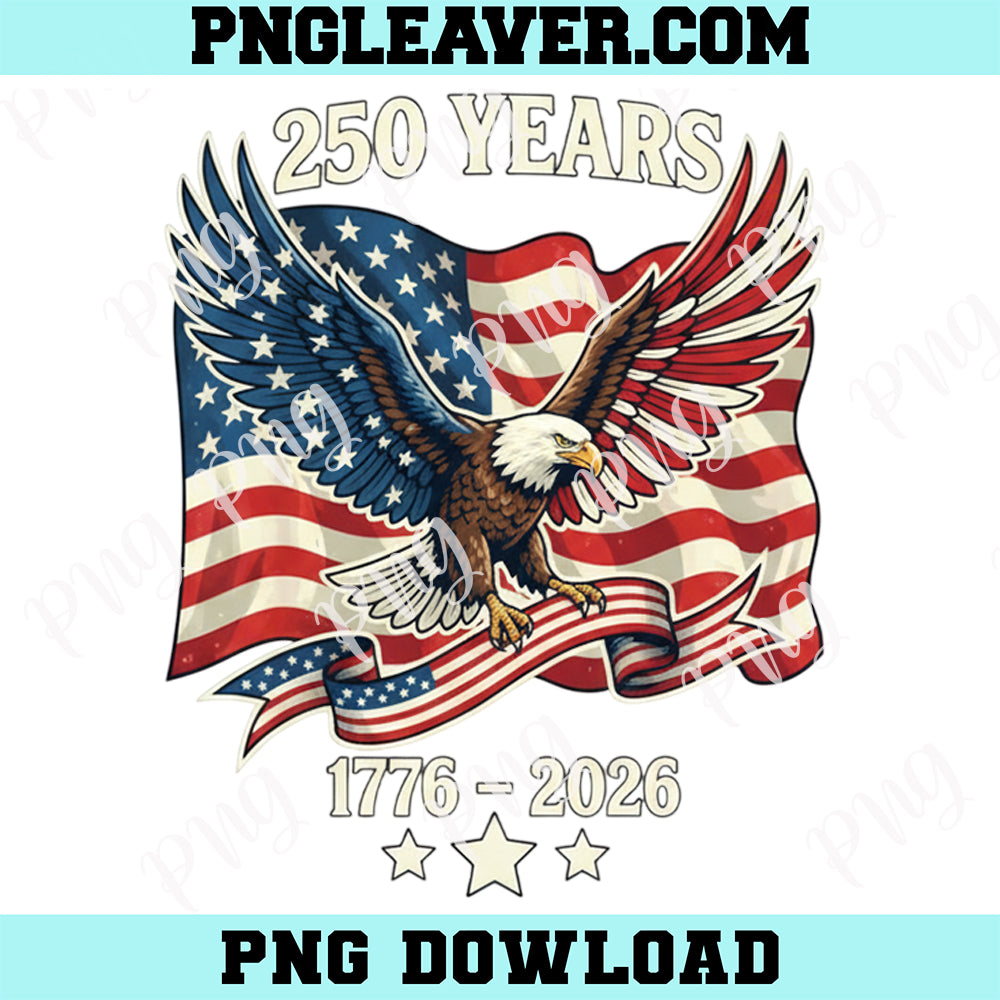 American 250th Birthday USA Png, Vintage 250 Years American 1776 2026 250th Birthday USA Png