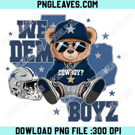 Beer Dallas We Dem Boyz Football Png, Dallas Football Shirt PNG Cowboys Team Bear Png