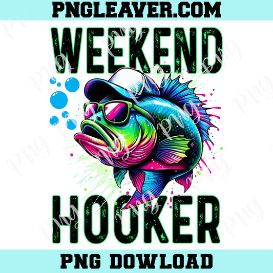 Weekend Hooker Fishing PNG, Neon Colorful Fish Png, Father's Day Png, Funny Fishing, Kids Fishing Png