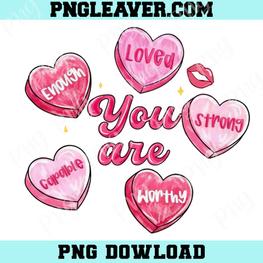 You Are Enough Valentine Png, Retro Valentine Sublimation Design, Self Love Valentine Png