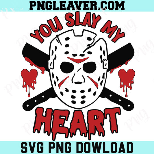 Jason Voorhees Heart Svg, You Slay My Heart Svg, Jason Valentine Svg