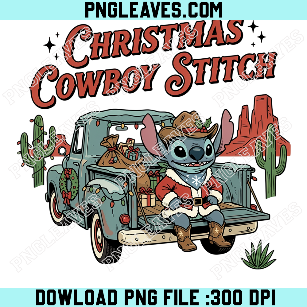 Christmas Cowboy Stitch Western Holiday PNG, Cute Blue Alien Santa Riding Vintage Pickup Truck With Cactus and Gifts
