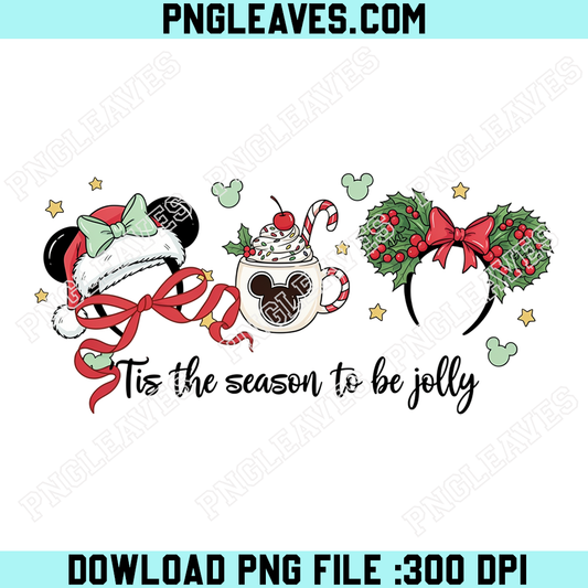 Christmas Mouse Ears PNG, Tis The Season To Be Jolly PNG