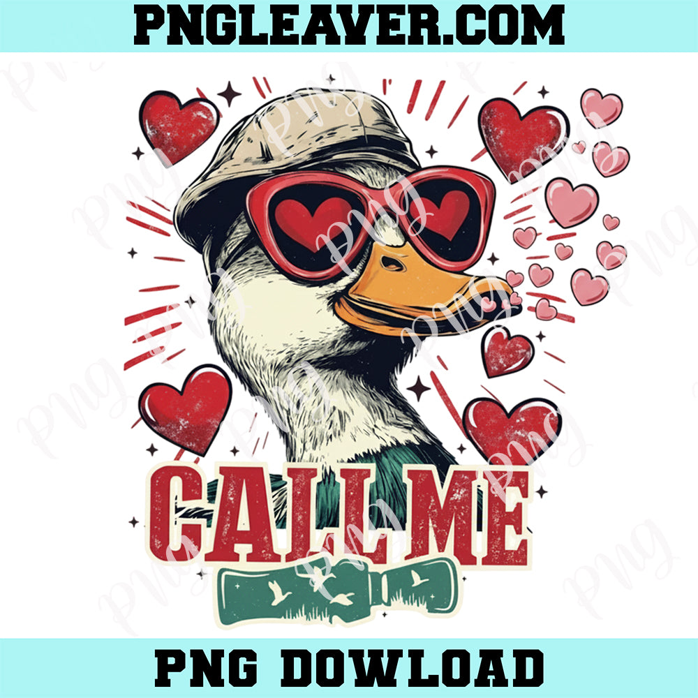Goose Boys Valentines Call Me Png, Valentines Duck Hunting Png, Kid valentines Png