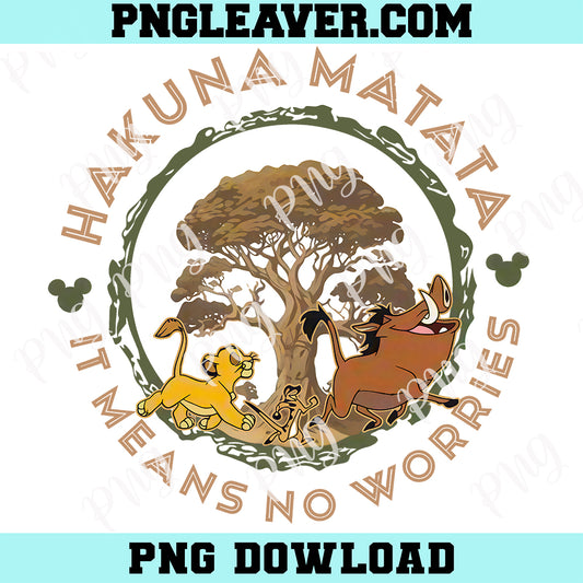 Disney Hakuna Matata Png, Mufasa Simba Timon Pumbaa Disney Animal Kingdom Png