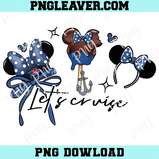 Cute Disney Coquette Bow Let's Cruise Png, Let's Cruise Png, Disney Wish Dream Magic Wonder Trip Png